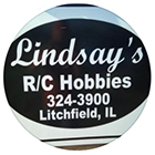 Lindsay's R C Hobbies. 3 2 4 3 9 0 0. Litchfield, Illinois.